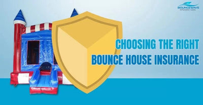 Choosing the Right Bounce House Insurance for Your Inflatable Rentals - BounceWave Inflatable Sales