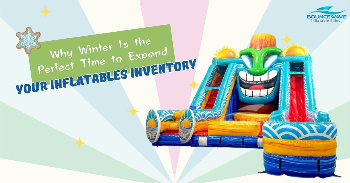 Why Winter Is the Perfect Time to Expand Your Inflatables Inventory - BounceWave Inflatable Sales